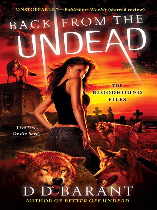 Title details for Back from the Undead by DD Barant - Available
